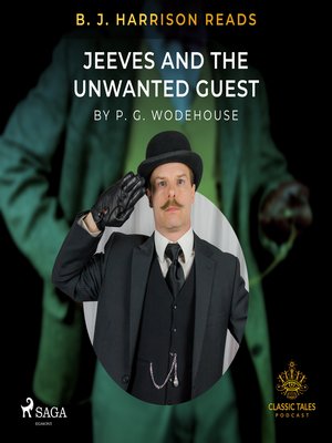 cover image of B. J. Harrison Reads Jeeves and the Unwanted Guest